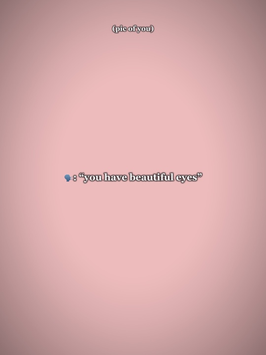 my eyes?