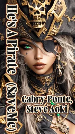 He'sA Pirate（SaveMe）
