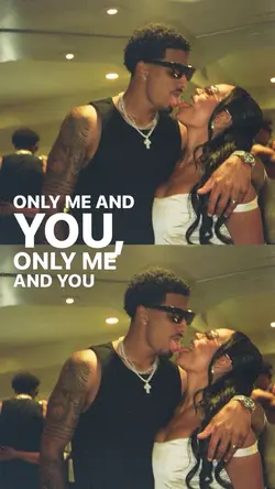 only me and you