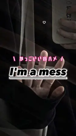 I'm a mess 💥