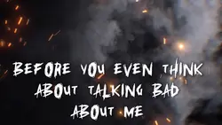 Talk Bad Bout Me