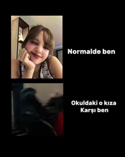 Okuldakı o gıcık kız