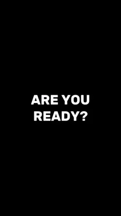 Are you ready? 