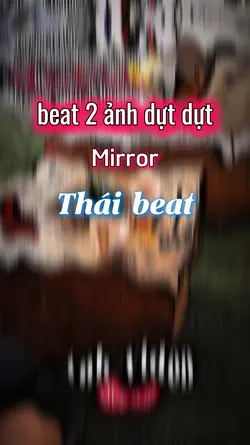 beat 2 ảnh dựt dựt 