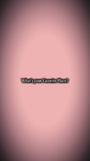 Fav Ort / Menschen