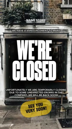 WE ARE CLOSED
