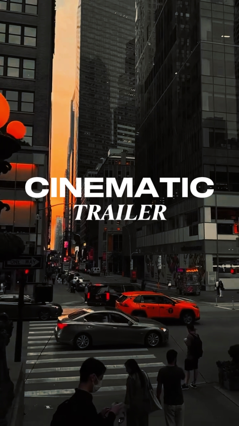 Cinematic trailer