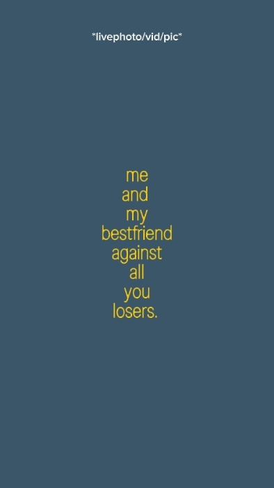 me and my bestfriend