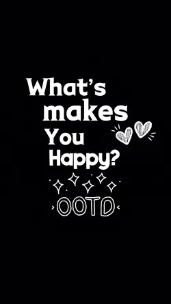 Makes you Happy😎 