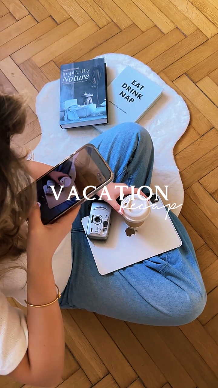 vacation recap