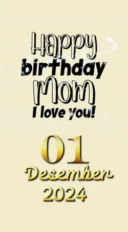 hbd mom 01 Des 2024