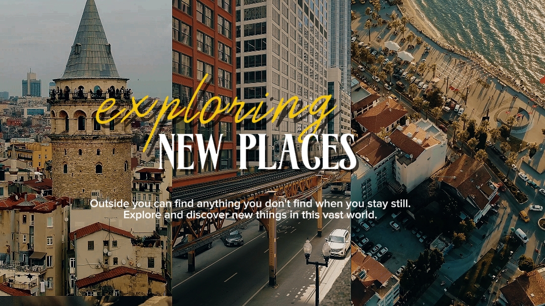 exploring new places