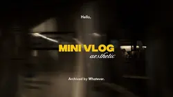 Mini Vlog 16:9