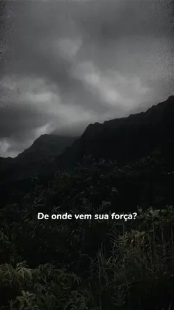 Minha força?