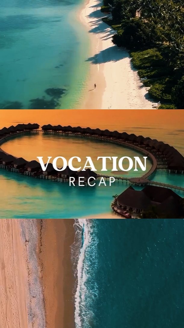 vocation recap 