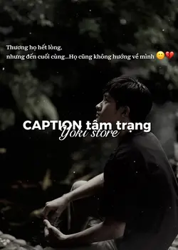 Caption tâm trạng