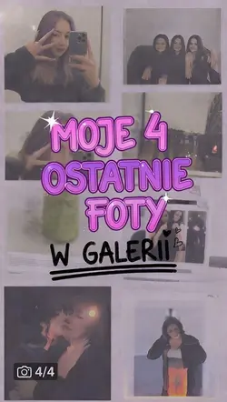 4 ostatnie foty