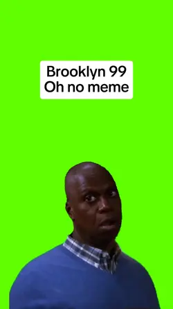 Brooklyn 99 Oh no