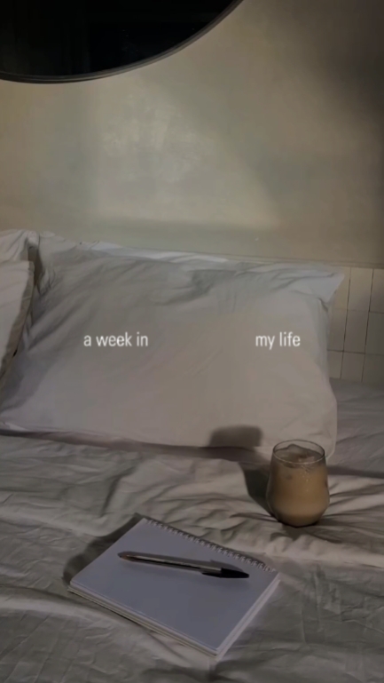a week in my life