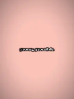 grace say grace will