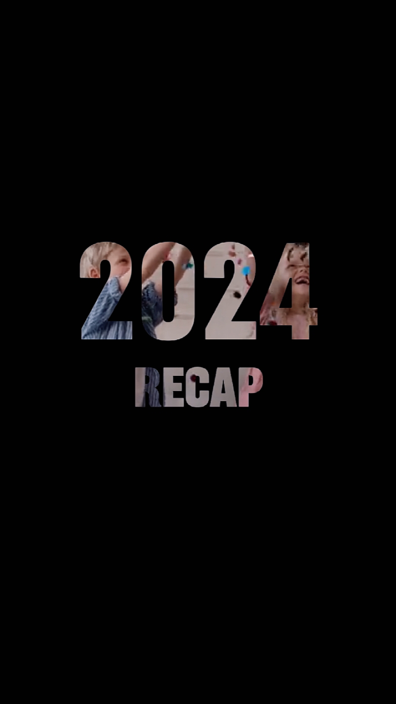 2024 Recap 
