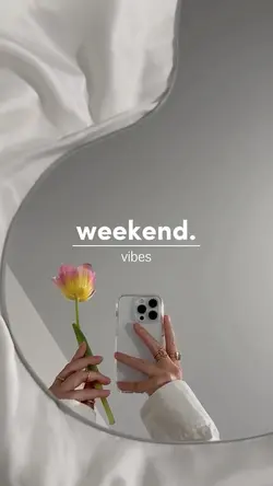Weekend vibes 