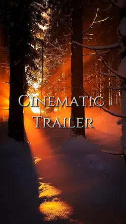 Cinematic trailer