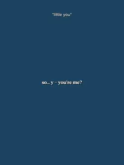 So Youre Me?