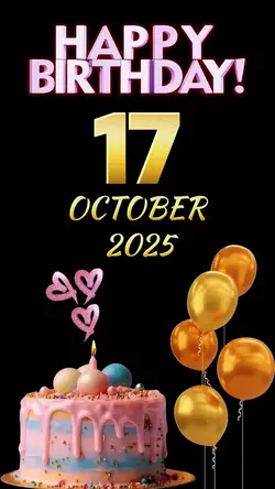 Birthday 17 Oct 2025