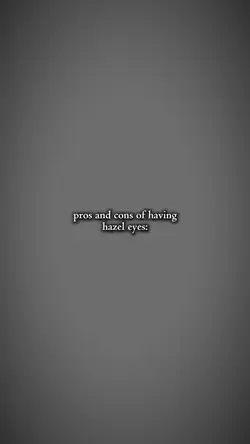 hazel eyes