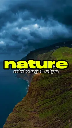 Nature Vlog 16 Clips