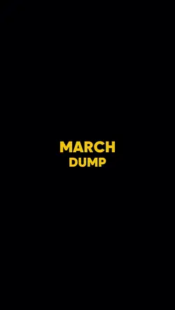 march dump