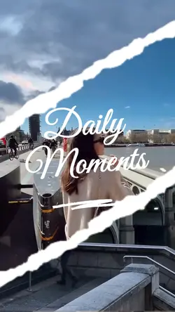 Daily moments 