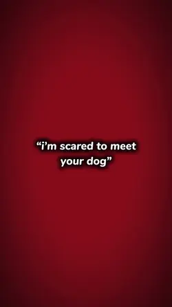 Scared to meet mydog