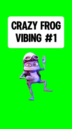 CRAZY FROG VIBING