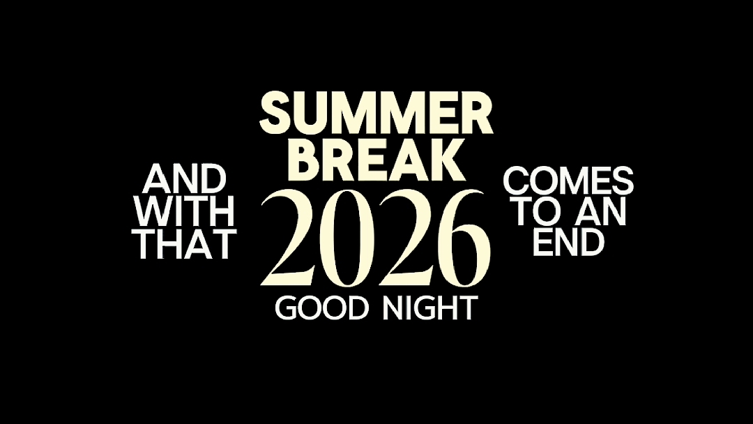 summer break