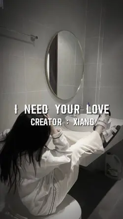 i need your love