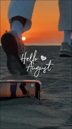 Hello August