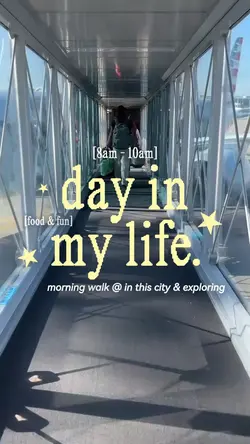 day in my life