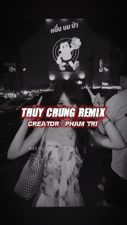 THUỶ CHUNG REMIX