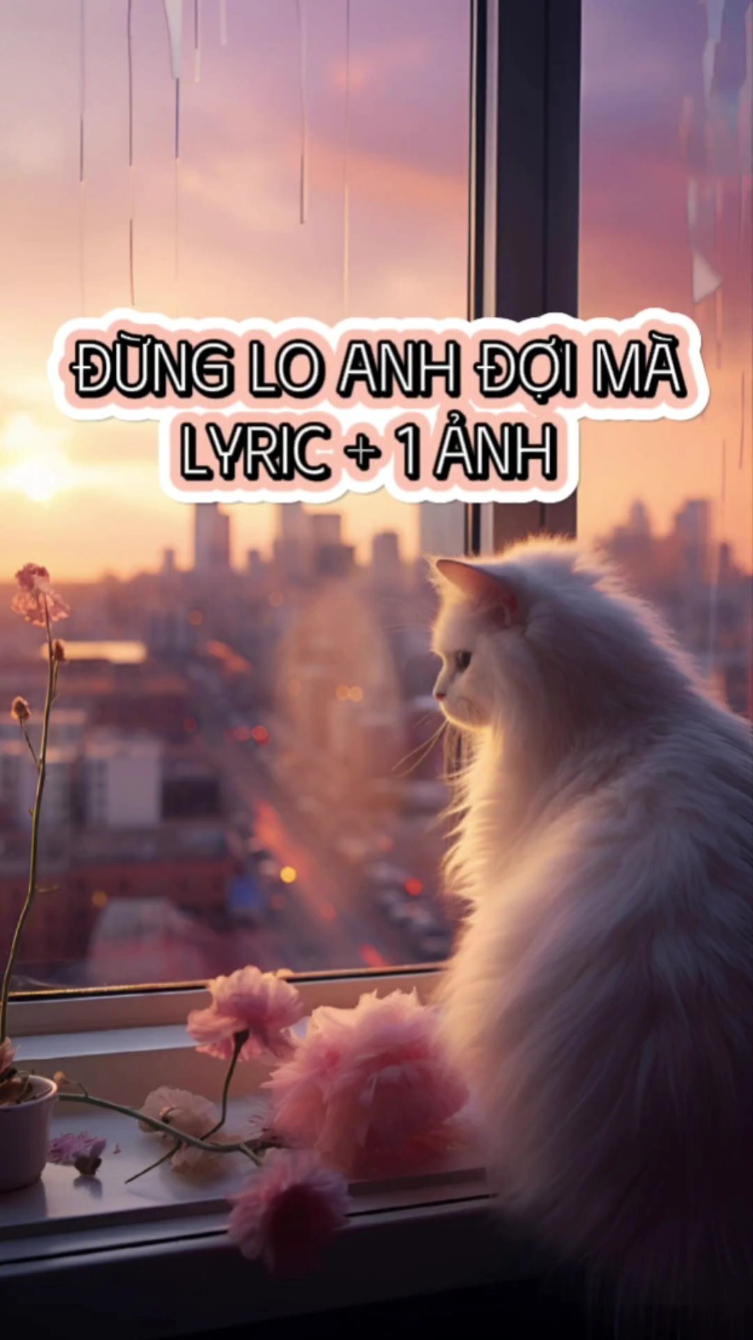 Đừng lo anh đợi mà