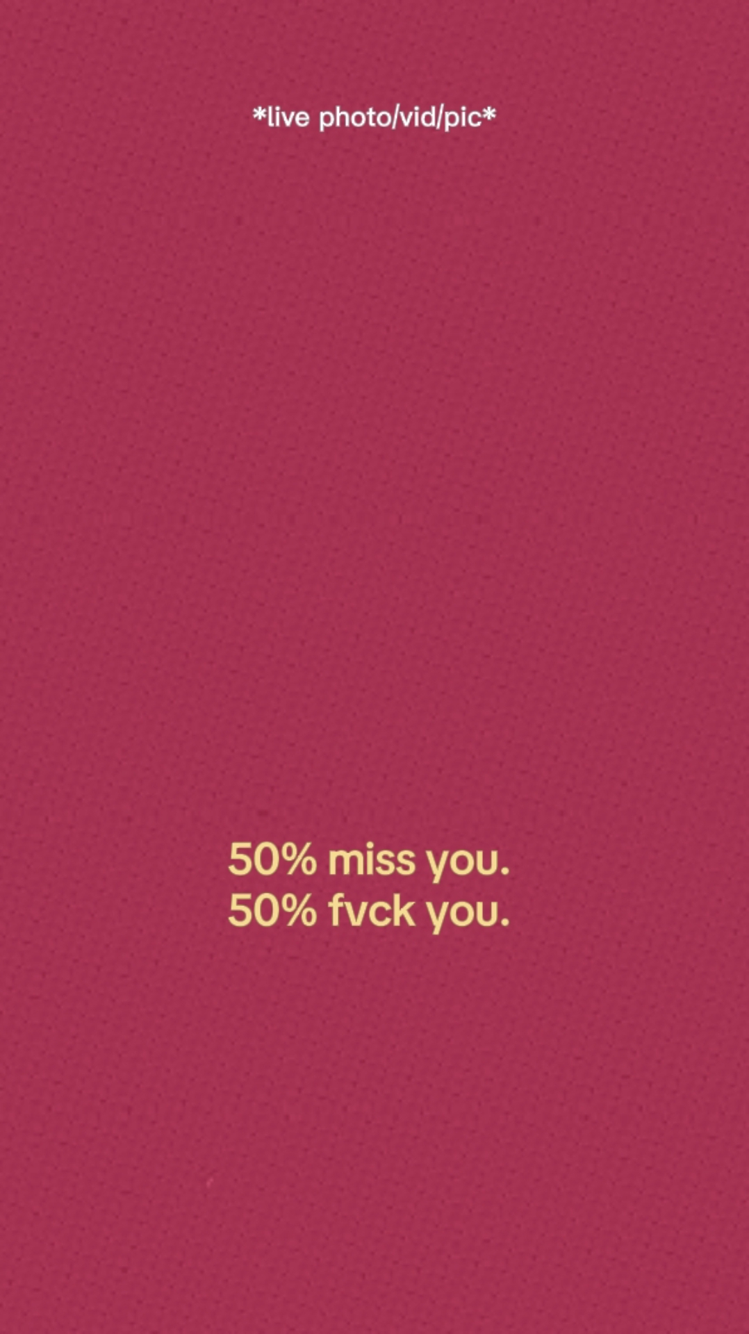 50% Te Extraño. 