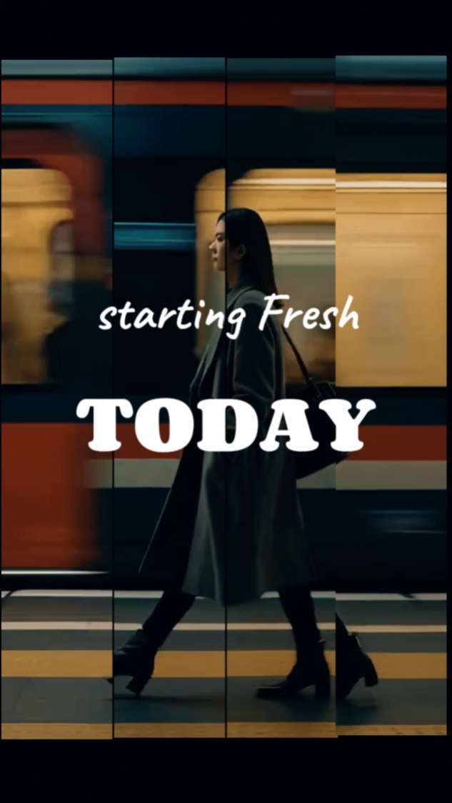 starting fresh today