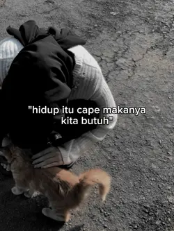 hidup itu cape 