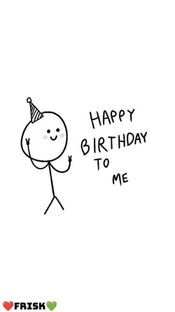 My birthday!!!!