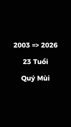 2003-2026-23 Tuổi
