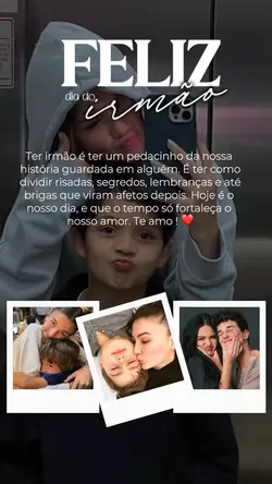 Feliz dia do irmão