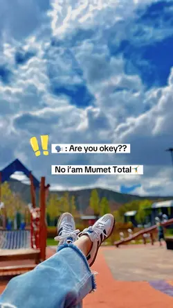 🗣️ : Are you okey??