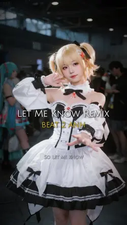 Let Me Know Remix