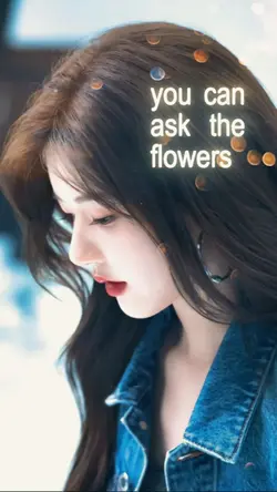 ask the flower